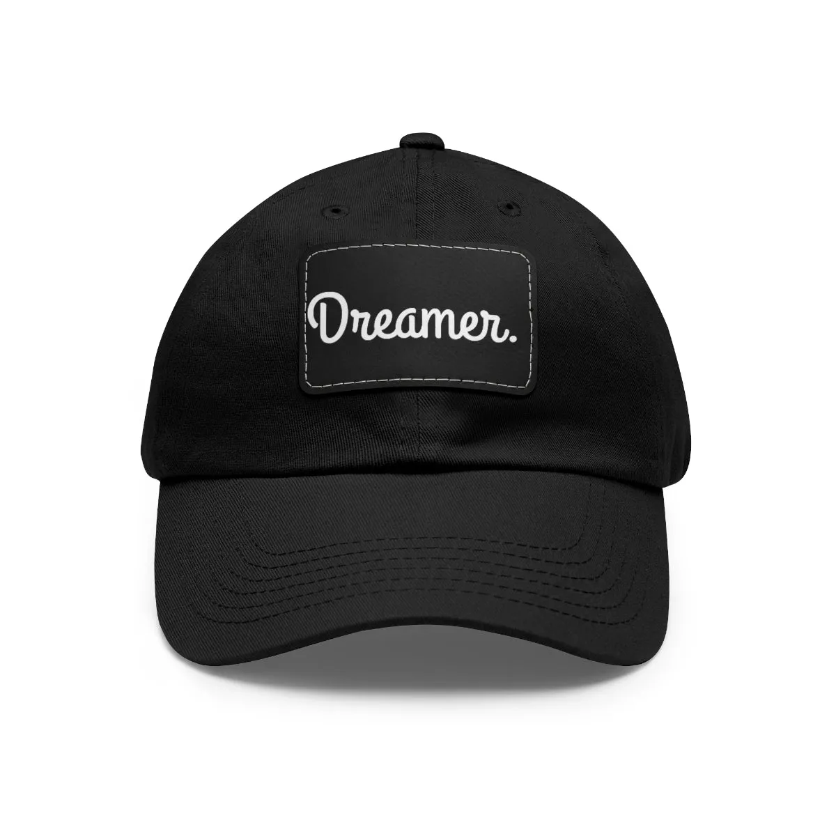 Dreamer. White Lettering. Dad Hat with Leather Patch