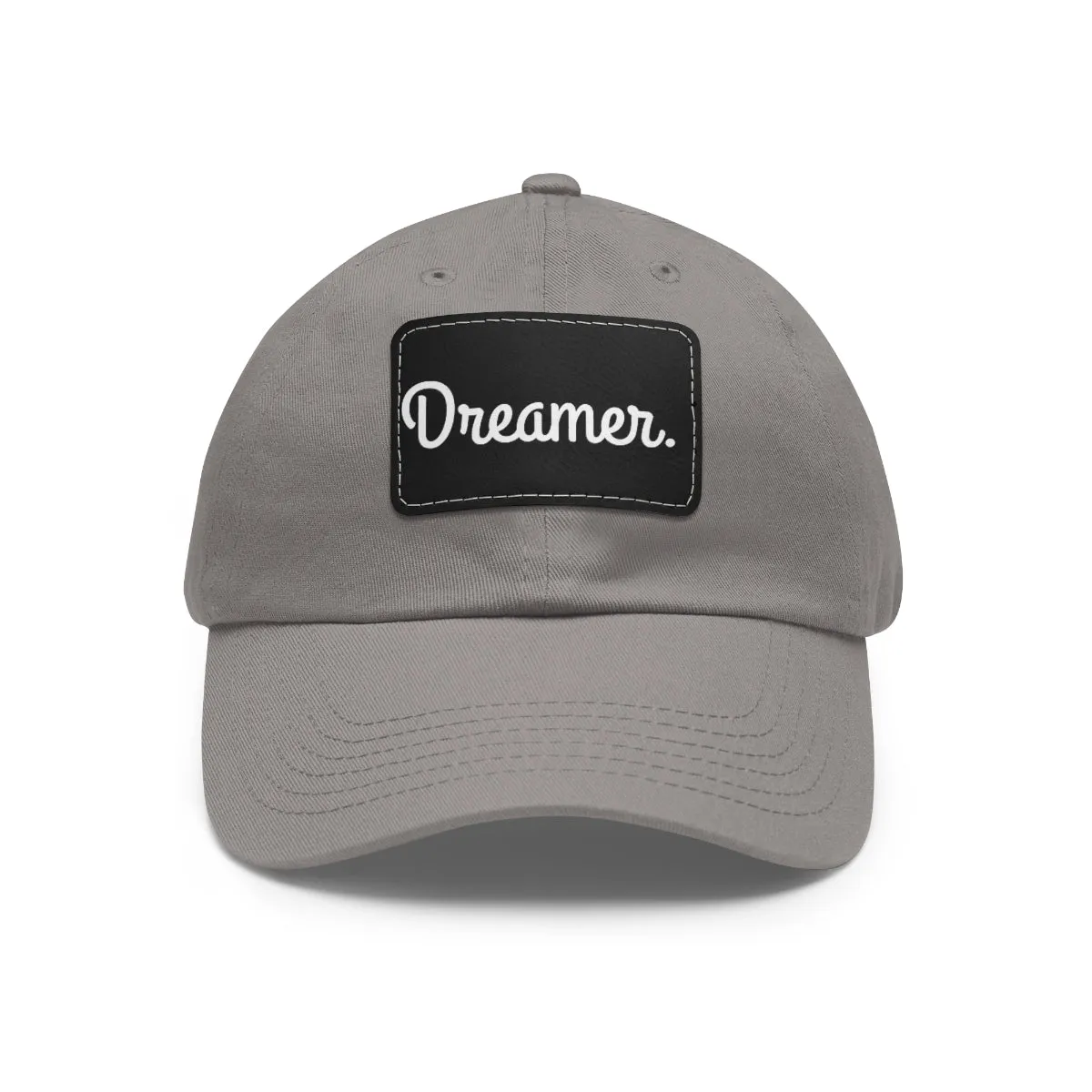 Dreamer. White Lettering. Dad Hat with Leather Patch