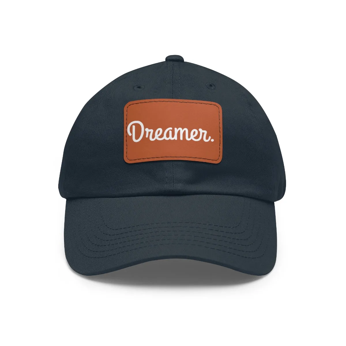 Dreamer. White Lettering. Dad Hat with Leather Patch