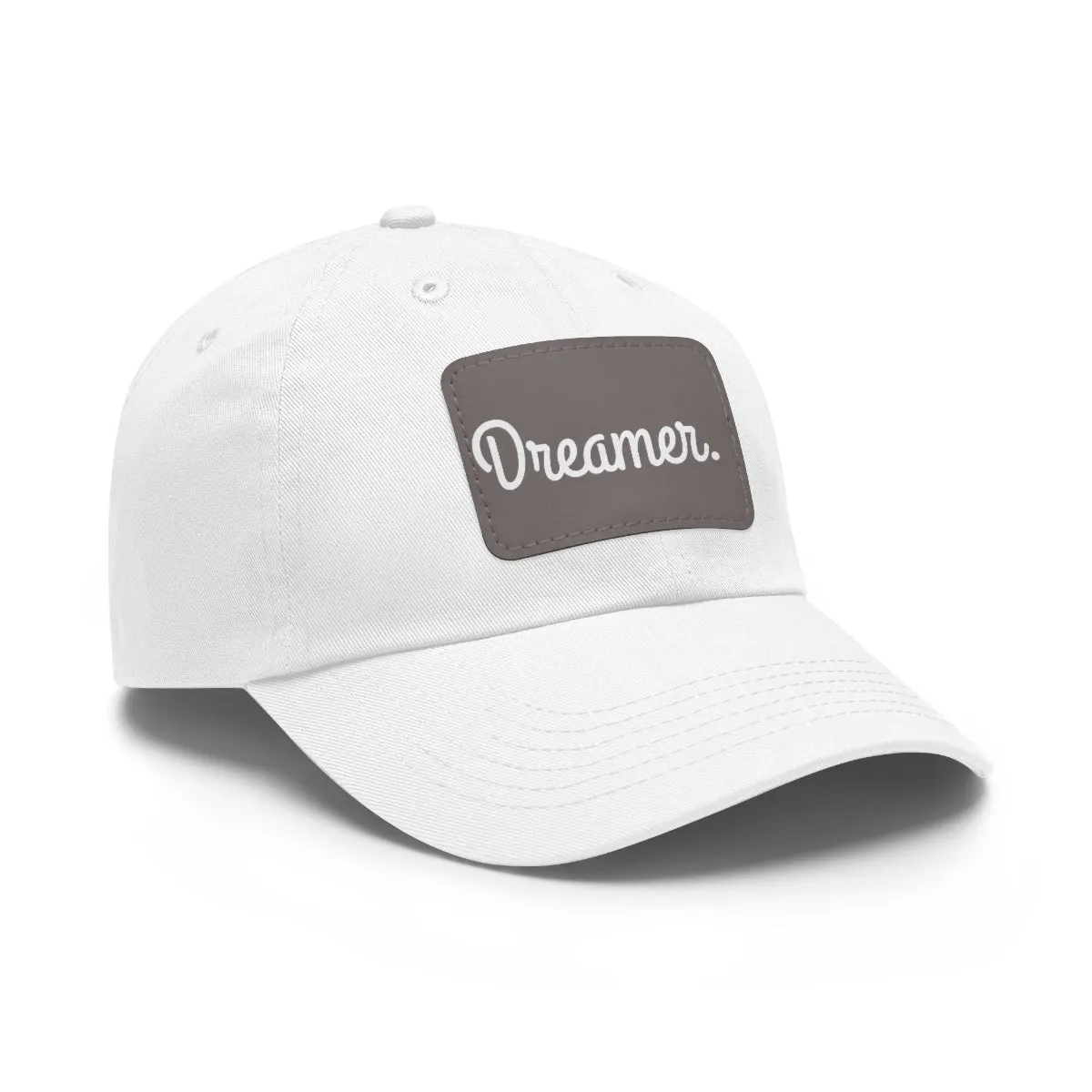 Dreamer. White Lettering. Dad Hat with Leather Patch