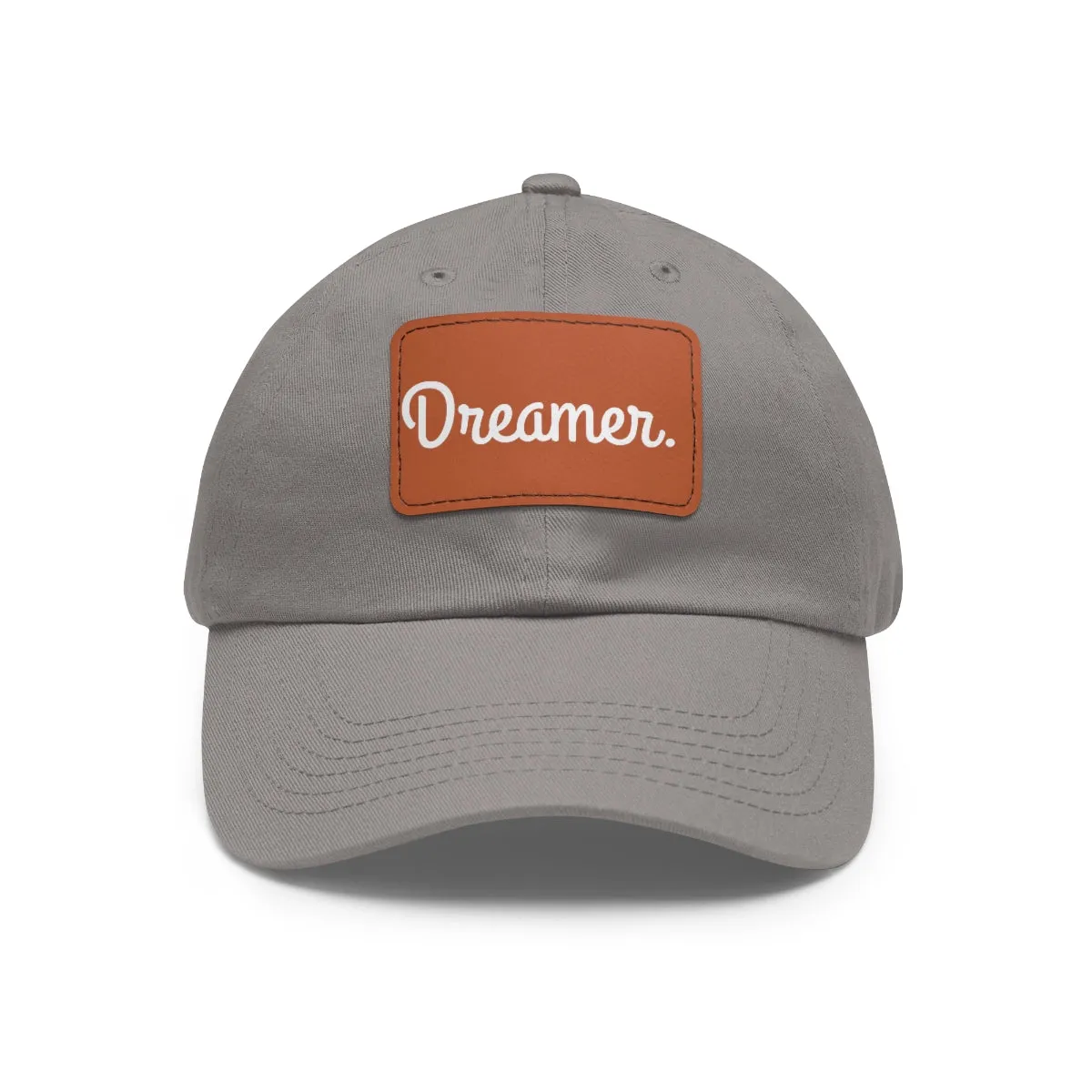 Dreamer. White Lettering. Dad Hat with Leather Patch