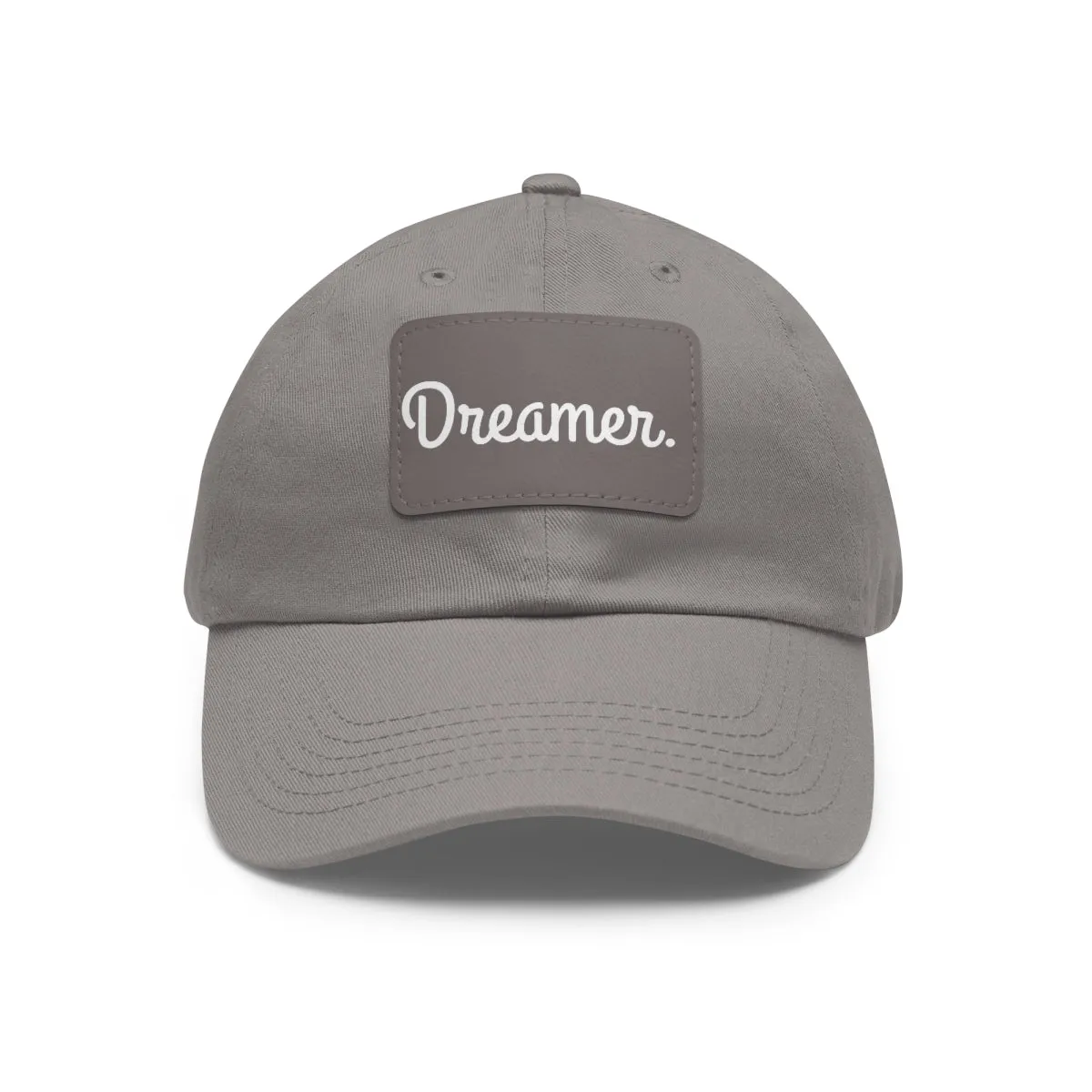 Dreamer. White Lettering. Dad Hat with Leather Patch