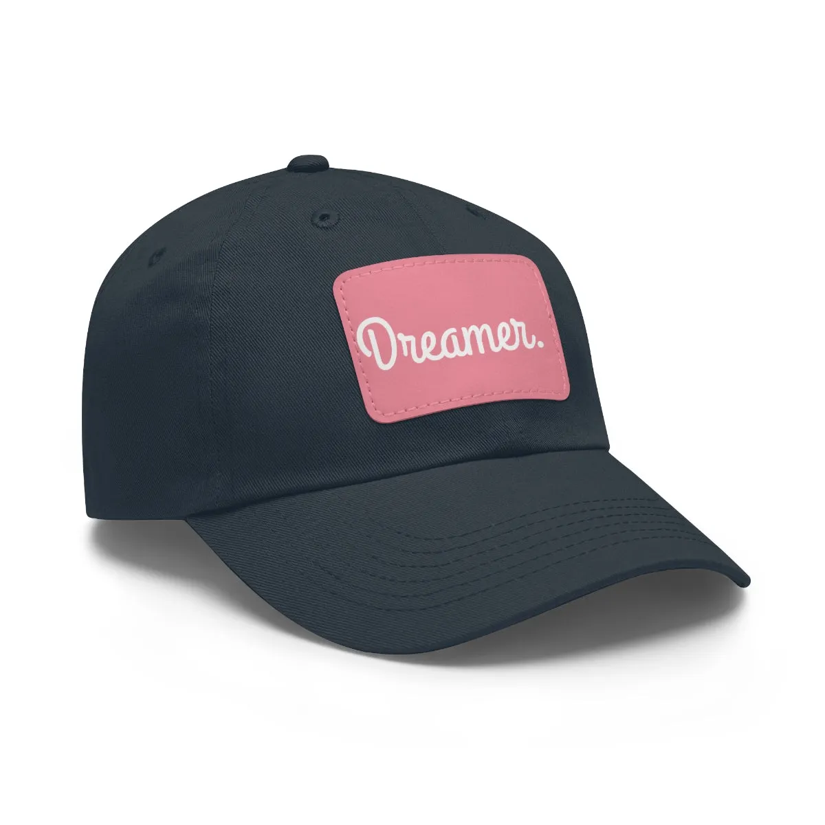 Dreamer. White Lettering. Dad Hat with Leather Patch