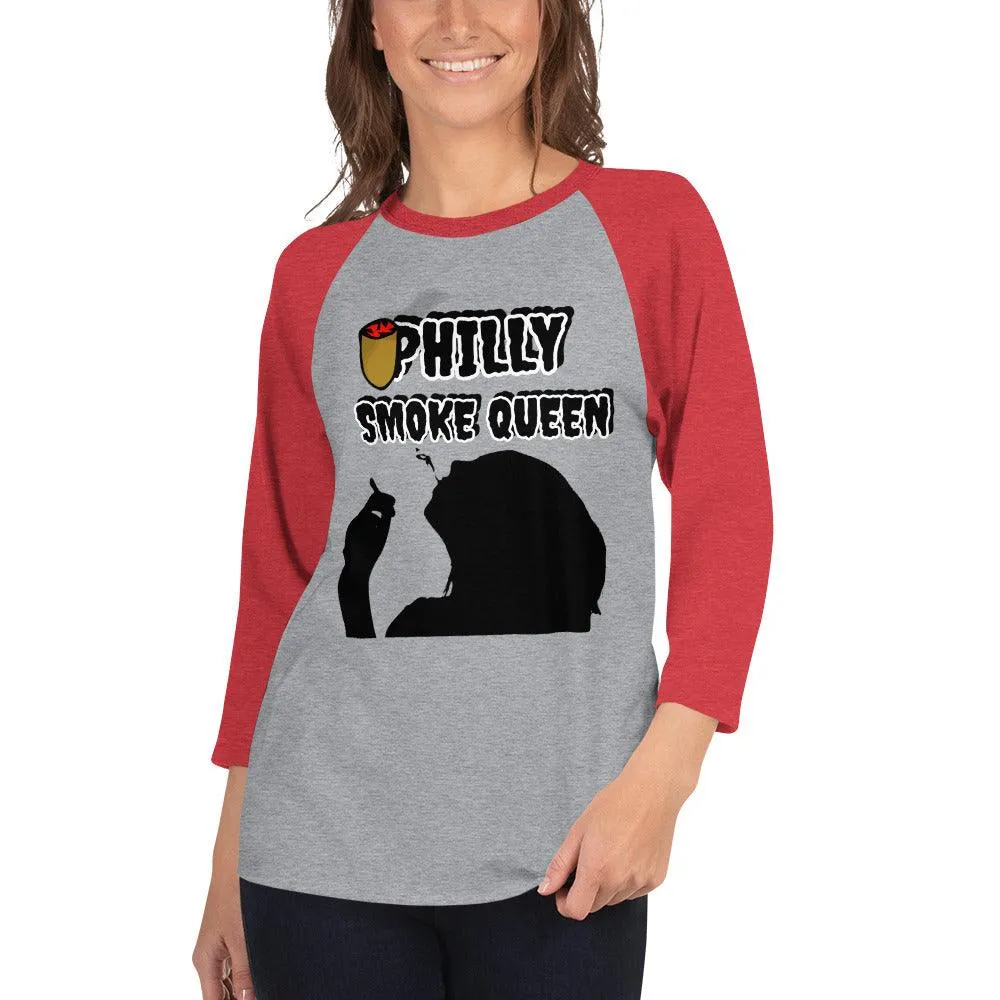 Philly Smoke Queen 3/4 sleeve raglan shirt
